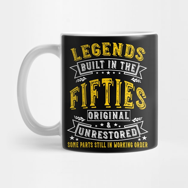 Vintage Fifties Birthday 50s Tee Legends Built In The 1950s by Hussein@Hussein